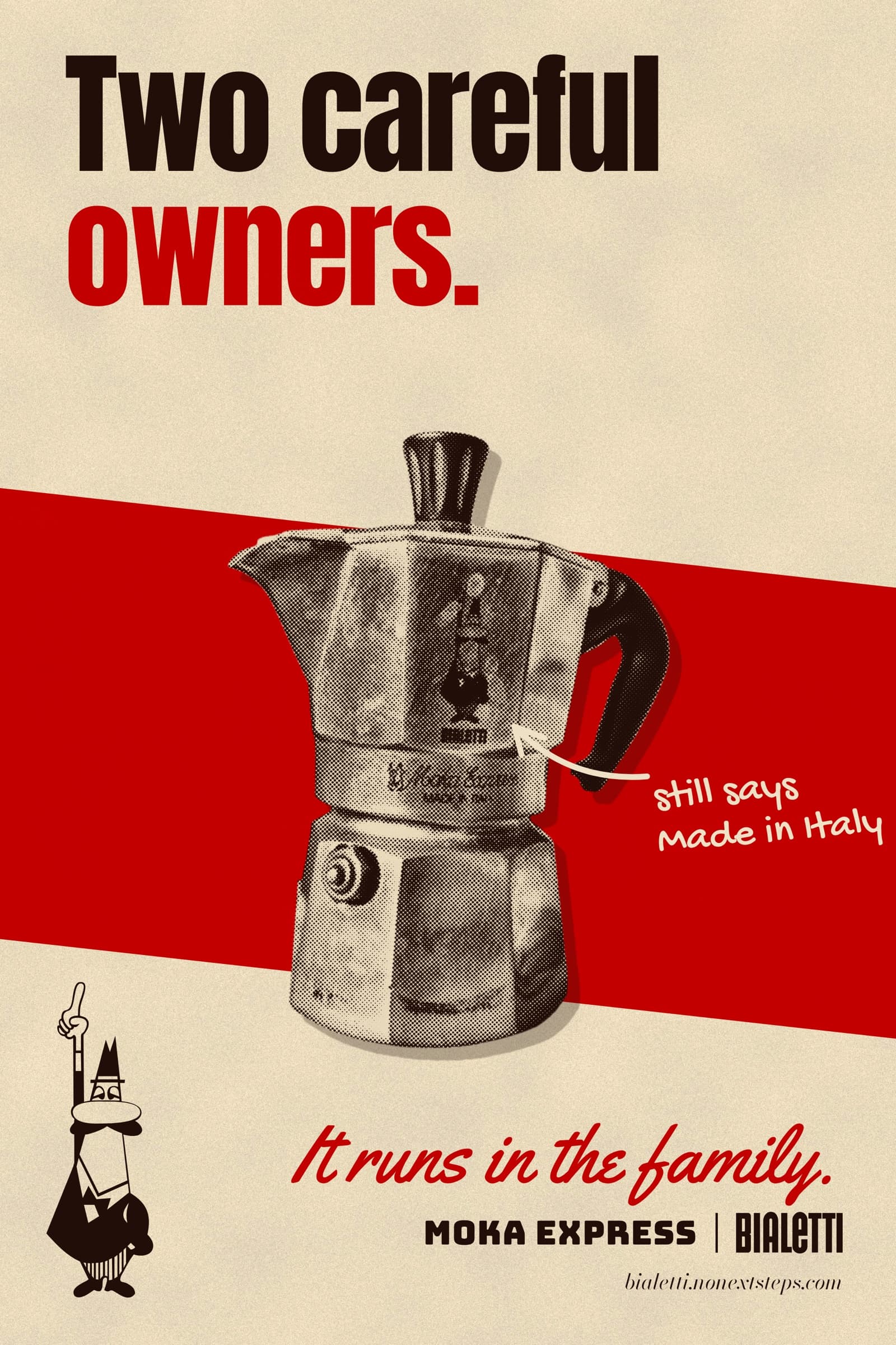 Poster: Two careful owners. An old Moka Express printed as halftone on a red slab, a hand note pointing to its plate, still says Made in Italy. The Omino points up. It runs in the family. MOKA EXPRESS | BIALETTI